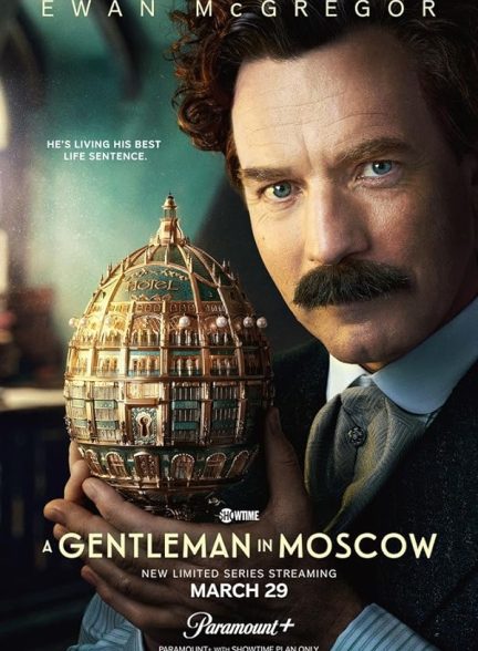 مینی سریال اشراف زاده ای در مسکو A Gentleman in Moscow 2024