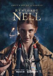 سریال نل یاغی Renegade Nell 2024