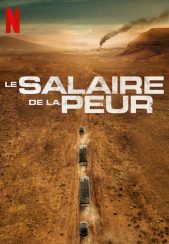 فیلم ‫مزد ترس The Wages of Fear 2024