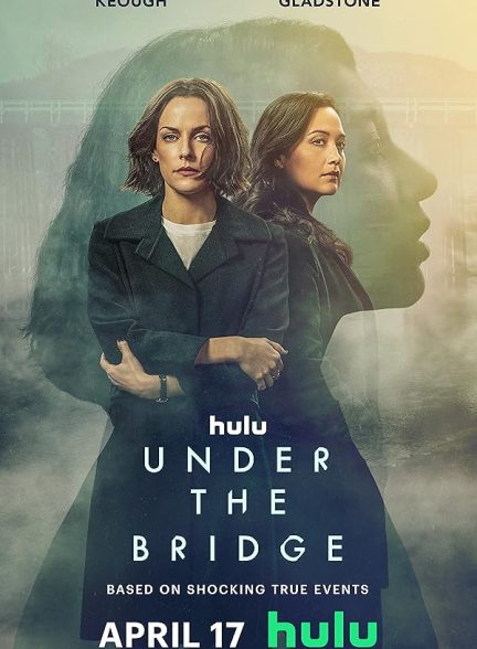 مینی سریال راز زیر پل Under the Bridge 2024