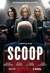 فیلم خبر دستِ اول Scoop 2024