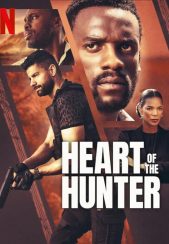 فیلم قلب شکارچی Heart of the Hunter 2024