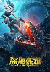 فیلم مار جهش یافته اعماق دریا Deep Sea Mutant Snake 2022