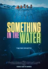 فیلم موجودی در آب Something in the Water 2024