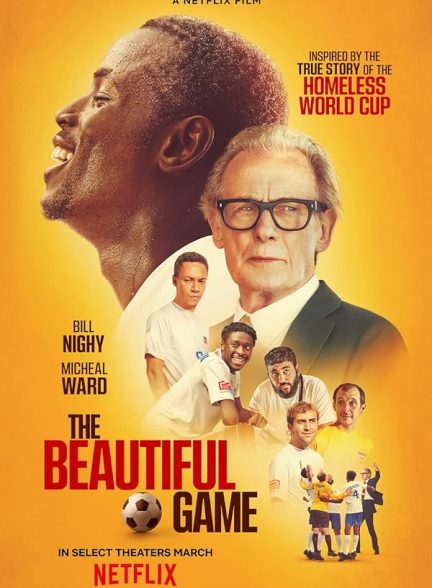 فیلم بازی زیبا The Beautiful Game 2024