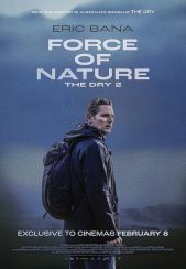فیلم نیروی طبیعت: خشکسالی 2 Force of Nature: The Dry 2 2024