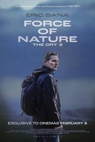 فیلم نیروی طبیعت: خشکسالی 2 Force of Nature: The Dry 2 2024