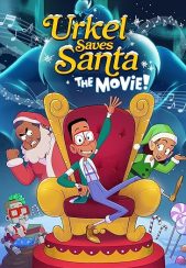 انیمیشن اورکل بابانوئل را نجات می دهد Urkel Saves Santa: The Movie! 2023