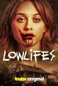 فیلم بی‌خاصیت‌ها Lowlifes 2024