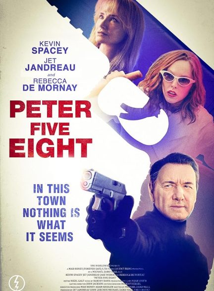 فیلم راز پیتر Peter Five Eight 2024