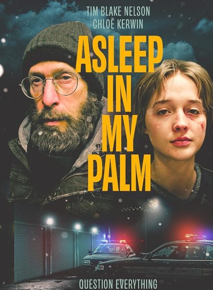فیلم خوابیده در کف دست من Asleep in My Palm 2023