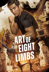 فیلم هنر هشت اندام Art of Eight Limbs 2024