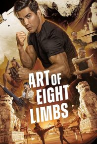فیلم هنر هشت اندام Art of Eight Limbs 2024