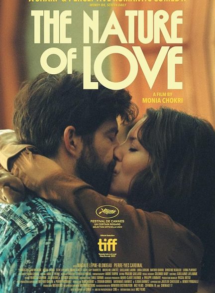 فیلم ماهیت عشق The Nature of Love 2023