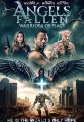 فیلم فرشتگان سقوط کرده: جنگجویان صلح Angels Fallen: Warriors of Peace 2024