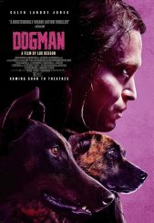فیلم مرد سگی DogMan 2023