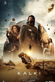 فیلم کالکی سال 2898 Kalki 2898 AD 2024