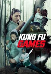 فیلم بازی مرگبار Kung Fu Games 2024