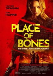 فیلم جای استخوان‌ها Place of Bones 2023