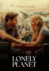 فیلم سیاره تنها Lonely Planet 2024
