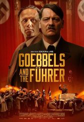 فیلم گوبلس و پیشوا Goebbels and the Führer 2024