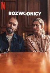 فیلم طلاق‌گرفته‌ها Rozwodnicy 2024