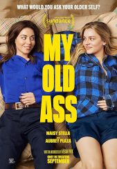 فیلم منِ احمق قدیم My Old Ass 2024