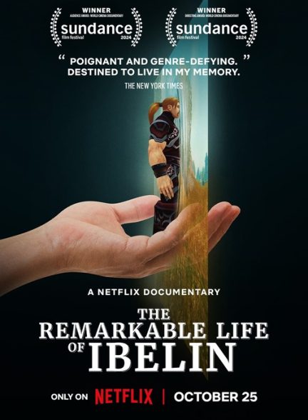 فیلم زندگی شگفت‌انگیز ایبلین The Remarkable Life of Ibelin 2024