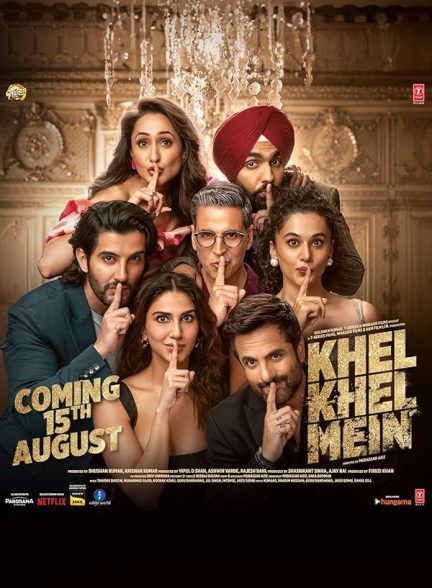 فیلم بازی و سرگرمی Khel Khel Mein 2024