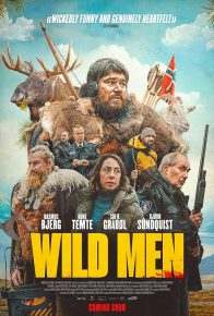 فیلم مردان یاغی Wild Men 2021