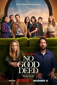 سریال دست بی نمک No Good Deed 2024