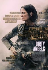 فیلم فرشته‌های کثیف Dirty Angels 2024