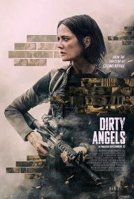 فیلم فرشته‌های کثیف Dirty Angels 2024