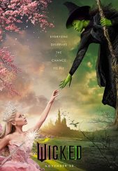 فیلم شرور: قسمت اول Wicked 2024