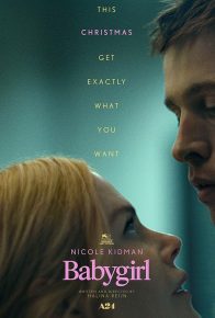 فیلم نازپرورده Babygirl 2024