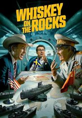 مینی سریال زیردریایی روی صخره ها Whiskey on the Rocks 2024