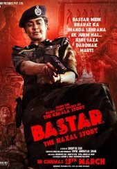 فیلم بستر: داستان ناگزال Bastar: The Naxal Story 2024