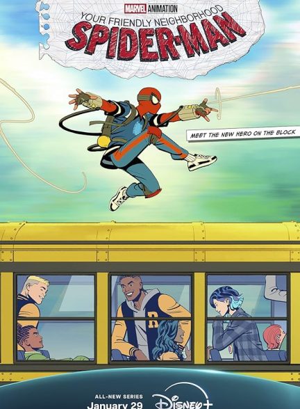 انیمیشن سریالی مرد عنکبوتی، دوست خوب محله‌تون Your Friendly Neighborhood Spider-Man 2025