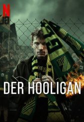 سریال اوباش The Hooligan 2025